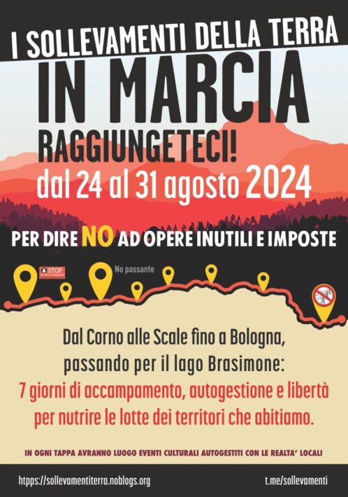 Locandina della marcia: dal 24 al 31 agosto per dire no ad opere inutili e imposte. Dal Corno alle Scale fino a Bologna, passando per il lago Brasimone